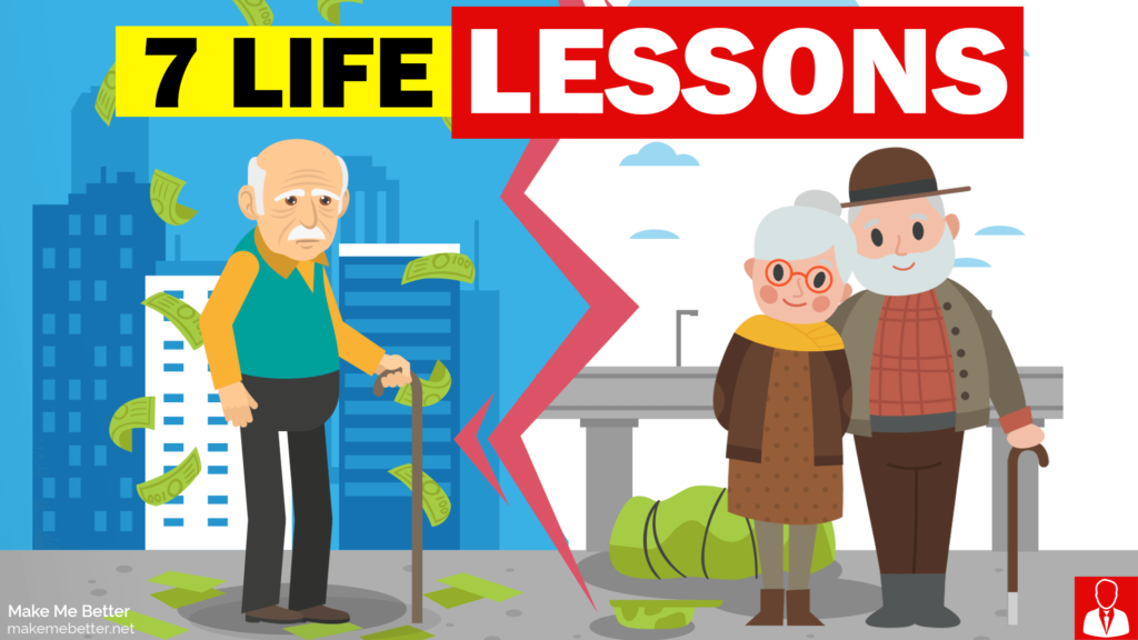 7 Life Lessons which you should learn today! - Make Me Better