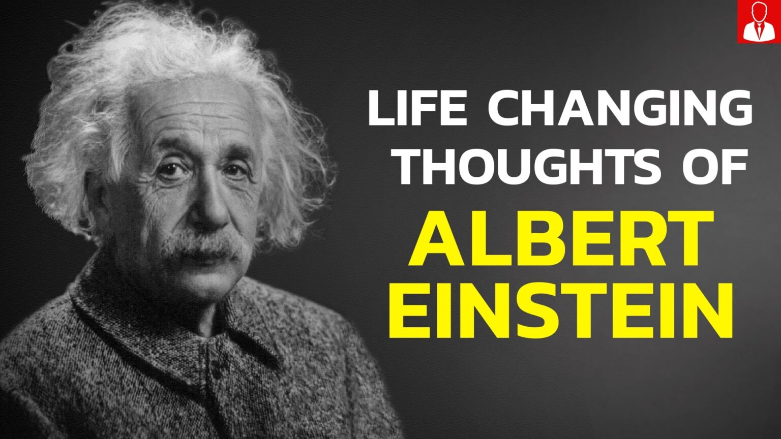 7 life changing thoughts of Albert Einstein - Make Me Better