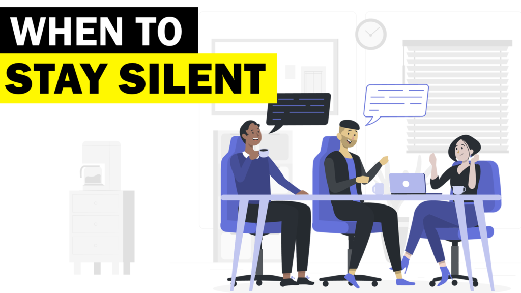 6-situations-where-you-should-stay-silent-make-me-better