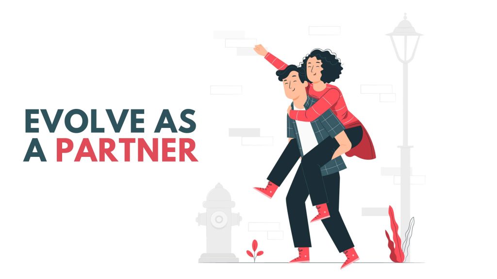 how-to-evolve-as-a-partner-make-me-better